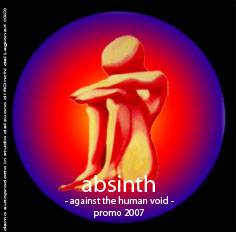 Absinth (ITA) : Against the Human Void